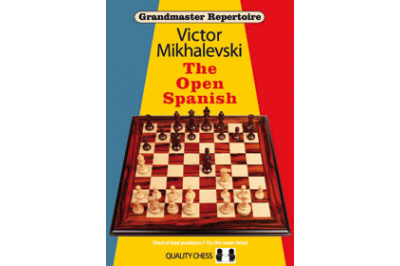 Grandmaster Repertoire 13 - The Open Spanish (hardcover) by Victor Mikhalevski
