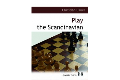 Play the Scandinavian by Christian Bauer