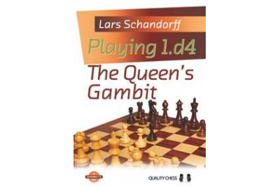 Playing 1.d4 - The Queen's Gambit by Lars Schandorff
