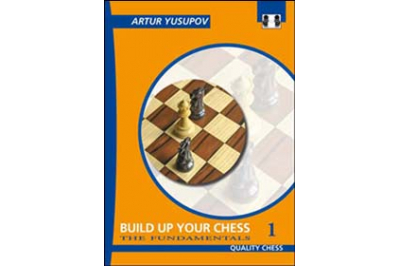 Build up your Chess 1 (hardcover) by Artur Yusupov