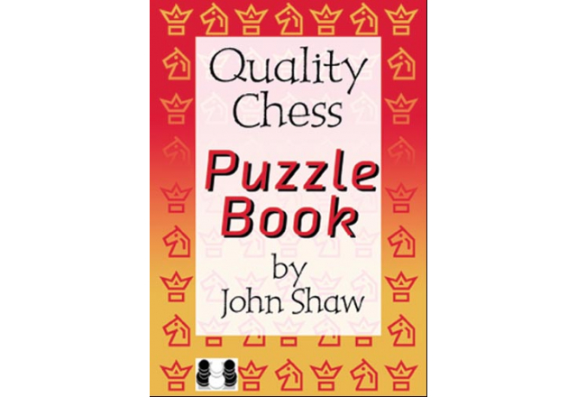 The Quality Chess Puzzle Book - by John Shaw (hardcover)